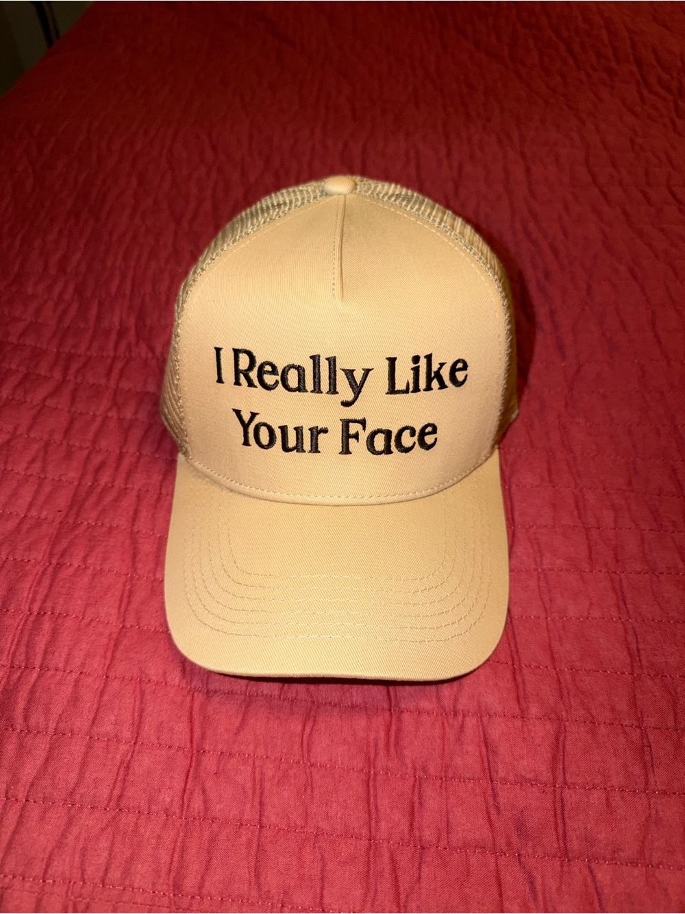 New with Tags Beige Trucker Hat "I Really Like Your Face"